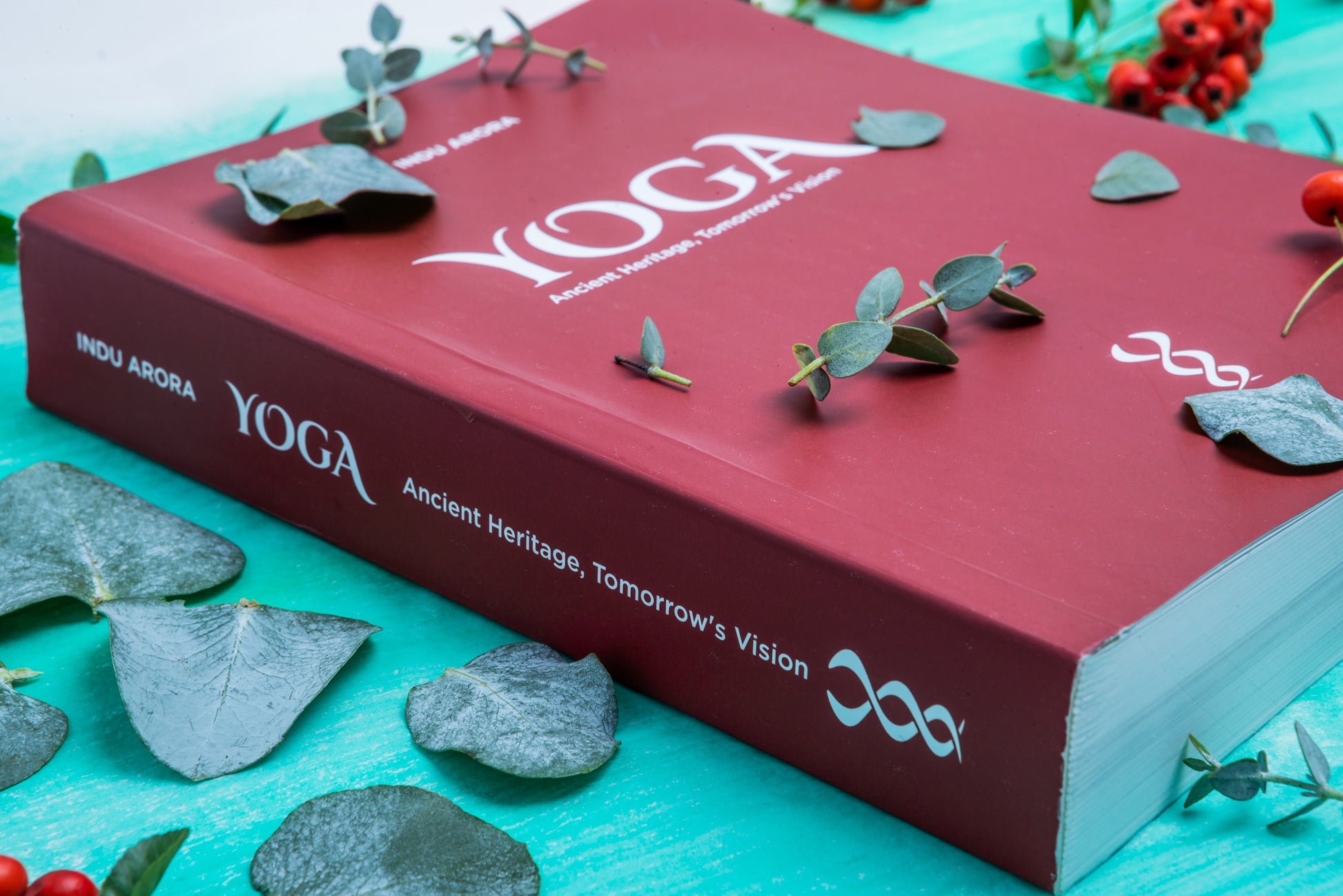 Yoga - Ancient Heritage Tomorrow's Vision_Indu Arora