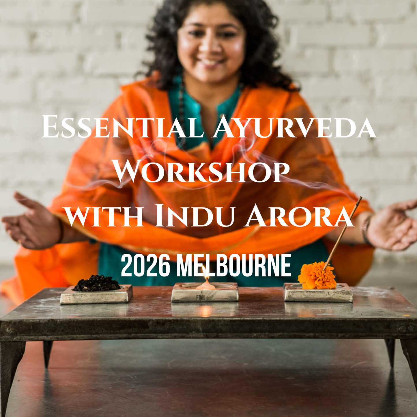 Essential Ayurveda Workshop 2026 - Melbourne