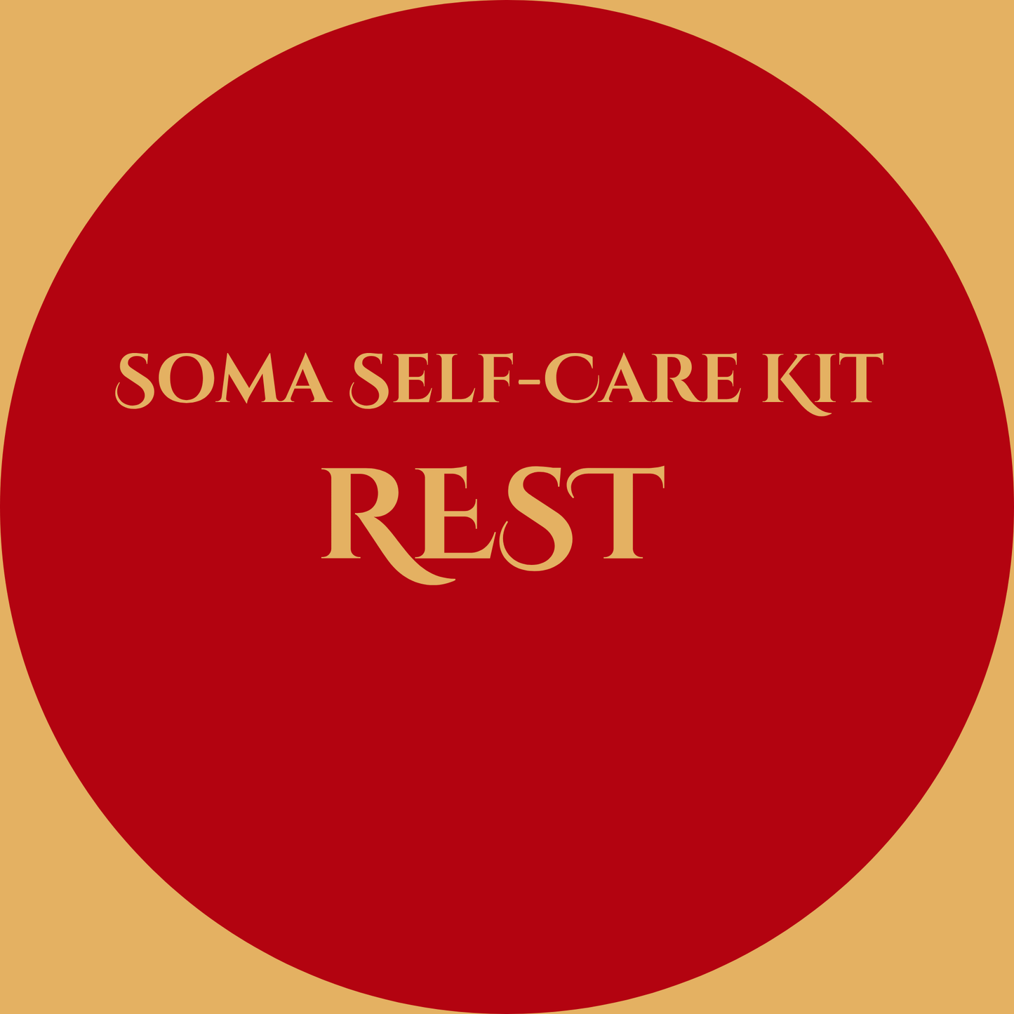 SOMA Self-Care Kit - Rest