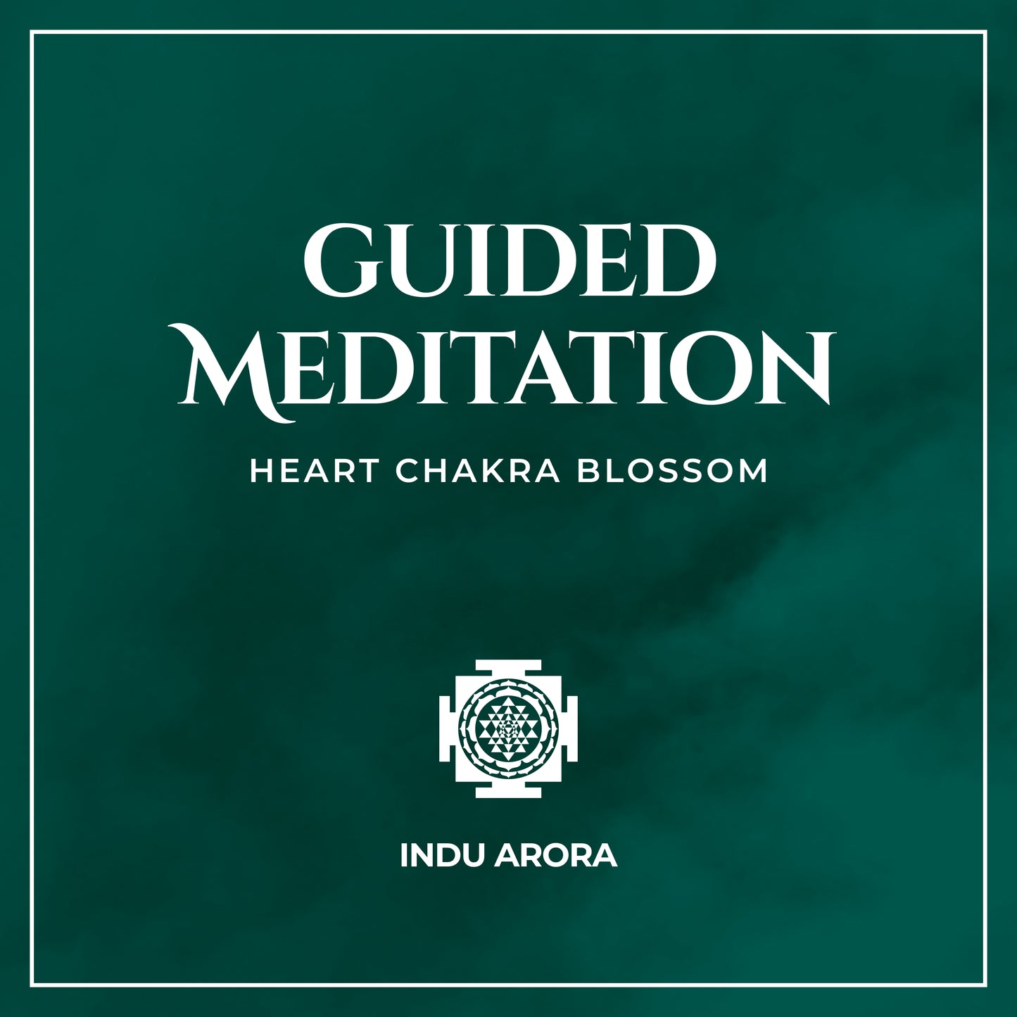 Guided Meditation - Heart Chakra Blossom