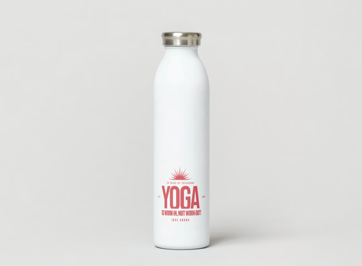 Yoga is Work-In Bottle