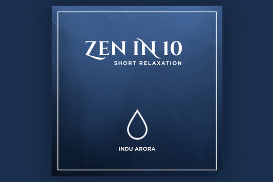 Zen in 10 - Guided relaxation